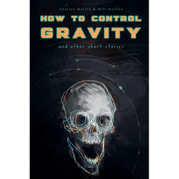 How To Control Gravity - Paperback