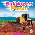 Bulldozers Push!
