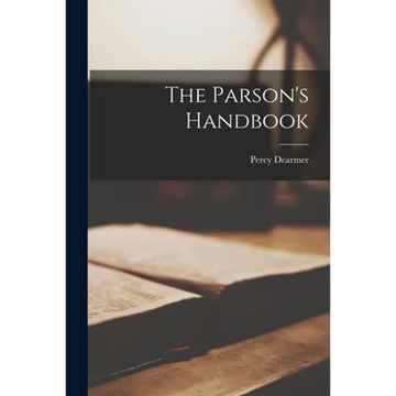 The Parson's Handbook - Paperback