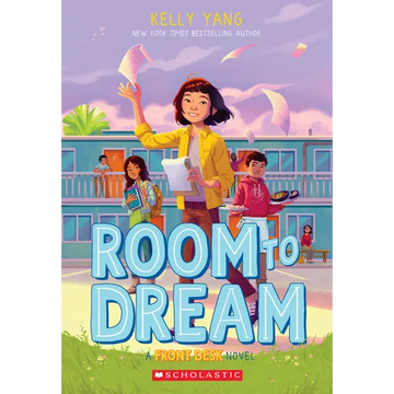 Room to Dream (Front Desk #3): Volume 3 - Paperback