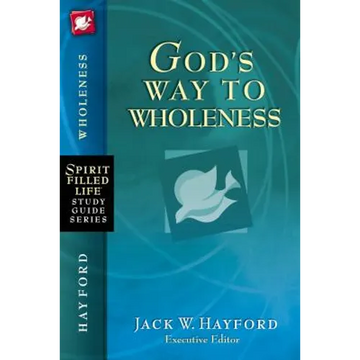 God's Way to Wholeness - Paperback