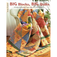 Big Blocks, Big Quilts: 11 Easy Quilts with Layer Cake 10 X 10 Squares - Paperback