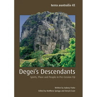 Degei's Descendants: Spirits, Place and People in Pre-Cession Fiji - Paperback