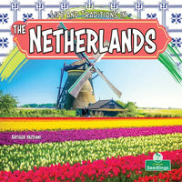 Life and Traditions in the Netherlands - Hardcover