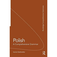 Polish: A Comprehensive Grammar - Paperback