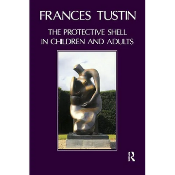 The Protective Shell in Children and Adults - Paperback
