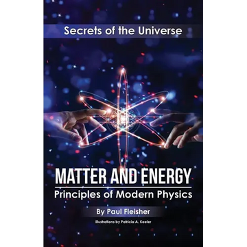 Matter and Energy: Principles of Matter and Thermodynamics - Paperback