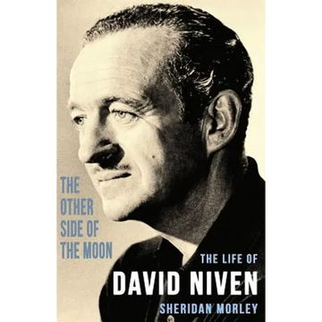 The Other Side of the Moon: The Life of David Niven - Paperback