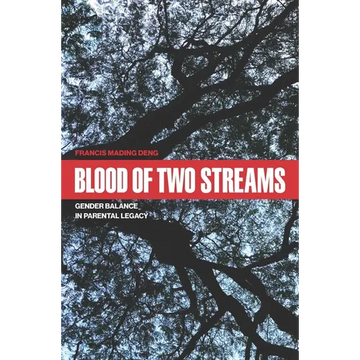 Blood of Two Streams: Gender Balance in Parental Legacy - Paperback