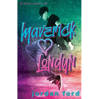 Maverick Loves Londyn: A Bad Boy/Good Girl Forbidden Romance - Paperback