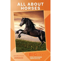 All About Horses: Big Ideas: High Beginner - Paperback