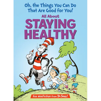 Oh, the Things You Can Do That Are Good for You! All about Staying Healthy - Hardcover