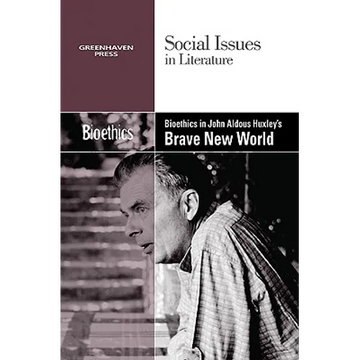 Bioethics in Aldous Huxley's Brave New World - Paperback
