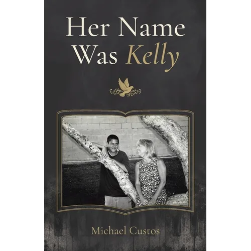 Her Name Was Kelly