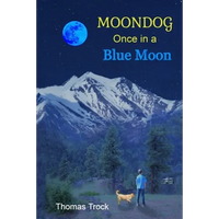 Moondog: Once in a Blue Moon - Paperback