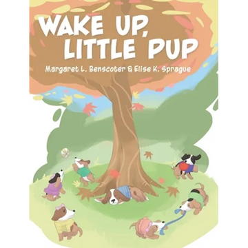Wake Up, Little Pup - Hardcover