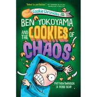 Ben Yokoyama and the Cookies of Chaos - Paperback
