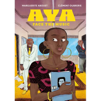 Aya: Face the Music - Hardcover