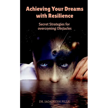 Achieving Your Dreams with Resilience - Paperback