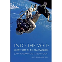 Into the Void: Adventures of the Spacewalkers - Hardcover