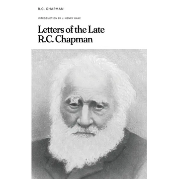 Letters of the Late R.C. Chapman - Paperback