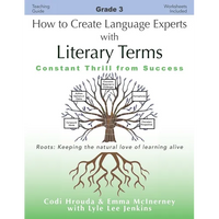 How to Create Language Experts with Literary Terms Grade 3: Constant Thrill from Success - Paperback