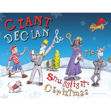 Giant Declan and Snugglight's Christmas - Paperback