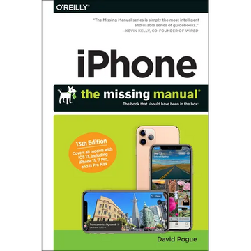 Iphone: The Missing Manual: The Book That Should Have Been in the Box - Paperback