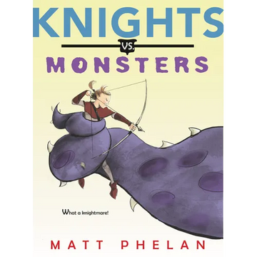 Knights vs. Monsters - Paperback
