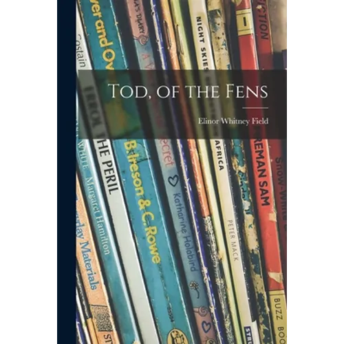 Tod, of the Fens