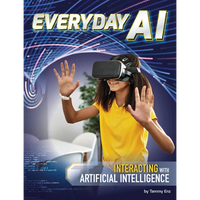 Everyday AI: Interacting with Artificial Intelligence - Paperback