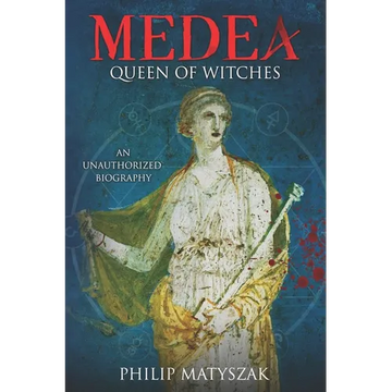 Medea: Queen of Witches - Paperback