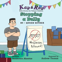 Stopping a Bully: #5 - Queen Esther - Paperback