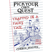 Pick Your Own Quest: Trapped in a Fairy Tale - Paperback