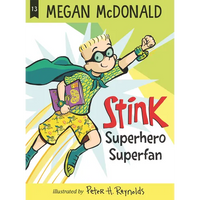 Stink: Superhero Superfan - Hardcover