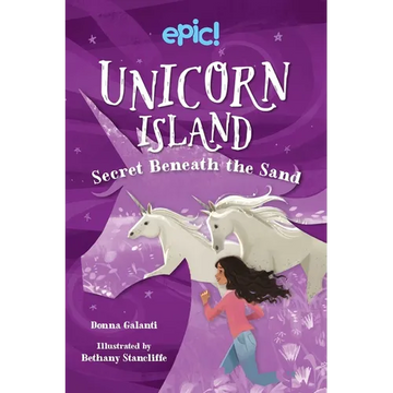 Unicorn Island: Secret Beneath the Sand: Volume 2 - Hardcover