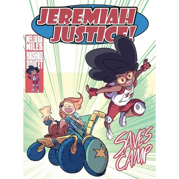 Jeremiah Justice Saves Camp! - Hardcover