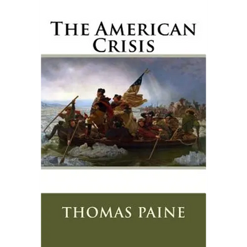 The American Crisis Thomas Paine - Paperback