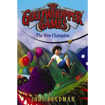 The Gollywhopper Games: The New Champion - Paperback