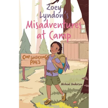 Zoey Lyndon's Misadventures at Camp - Paperback