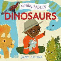 Nerdy Babies: Dinosaurs - Board Book