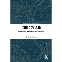 John Dowland: A Research and Information Guide - Paperback