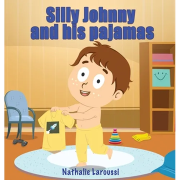 Silly Johnny and his pajamas - Hardcover