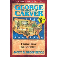 George Washington Carver: From Slave to Scientist - Paperback