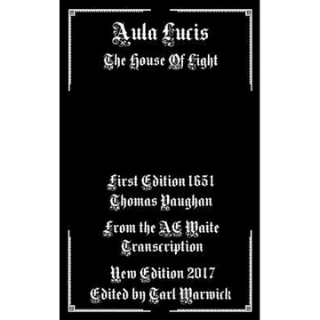 Aula Lucis: The House of Light - Paperback