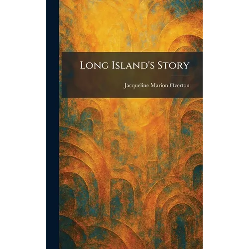 Long Island's Story