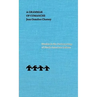 A Grammar of Comanche - Hardcover