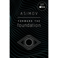 Forward the Foundation - Paperback