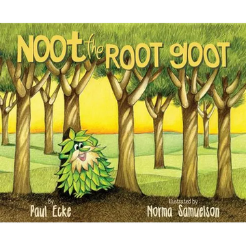 Noot the Root Goot - Hardcover