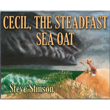 Cecil, the Steadfast Sea Oat - Hardcover